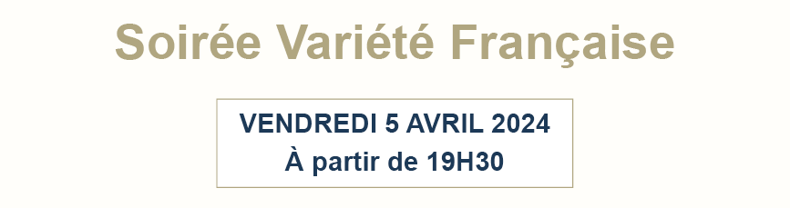 Soirée variété française